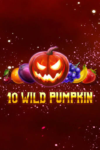 10 Wild Pumpkin   бесплатно играть онлайн на сайте Онлайн Казино Гранд