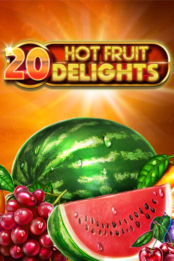 20 Hot Fruit Delights бесплатно играть онлайн на сайте Онлайн Казино Гранд