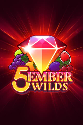 5 Ember Wilds бесплатно играть онлайн на сайте Онлайн Казино Гранд