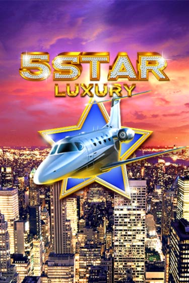 Five Star Luxury бесплатно играть онлайн на сайте Онлайн Казино Гранд