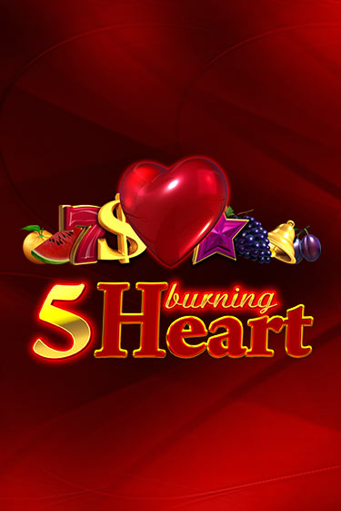 5 Burning Heart бесплатно играть онлайн на сайте Онлайн Казино Гранд