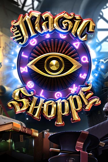 Magic Shoppe бесплатно играть онлайн на сайте Онлайн Казино Гранд