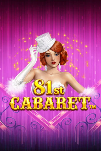 81st Cabaret бесплатно играть онлайн на сайте Онлайн Казино Гранд