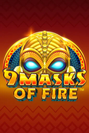 9 Masks Of Fire бесплатно играть онлайн на сайте Онлайн Казино Гранд