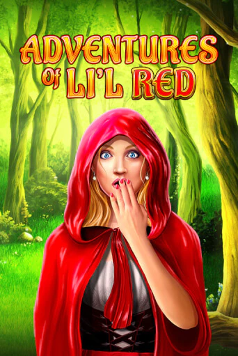 Adventures of Lil Red бесплатно играть онлайн на сайте Онлайн Казино Гранд