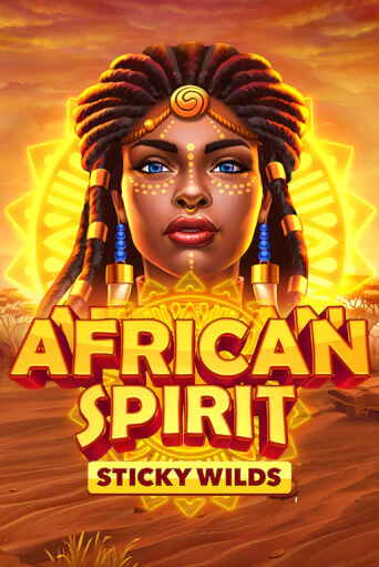 African Spirit Sticky Wilds бесплатно играть онлайн на сайте Онлайн Казино Гранд