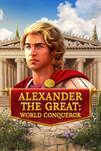 Alexander The Great: World Conqueror бесплатно играть онлайн на сайте Онлайн Казино Гранд