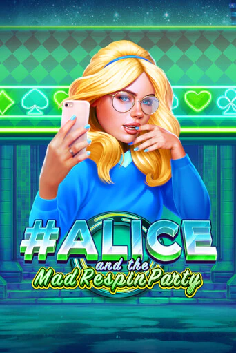 Alice and the Mad Respin Party бесплатно играть онлайн на сайте Онлайн Казино Гранд