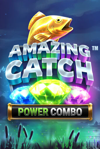 Amazing Catch Power Combo™ бесплатно играть онлайн на сайте Онлайн Казино Гранд