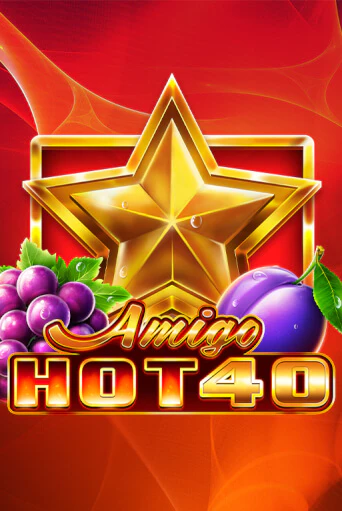 Amigo Hot 40 бесплатно играть онлайн на сайте Онлайн Казино Гранд