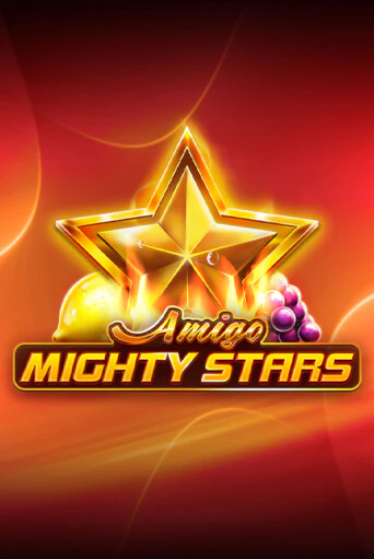 Amigo Mighty Stars бесплатно играть онлайн на сайте Онлайн Казино Гранд