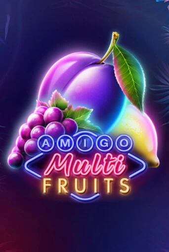 Amigo Multifruits бесплатно играть онлайн на сайте Онлайн Казино Гранд