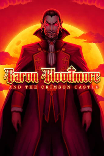 Baron Bloodmore and the Crimson Castle бесплатно играть онлайн на сайте Онлайн Казино Гранд