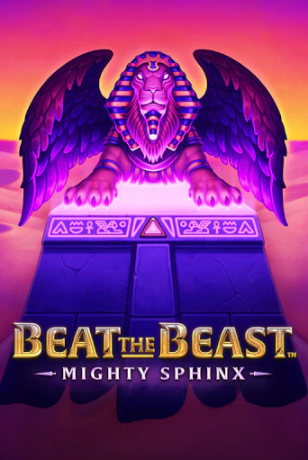 Beat the Beast: Mighty Sphinx бесплатно играть онлайн на сайте Онлайн Казино Гранд