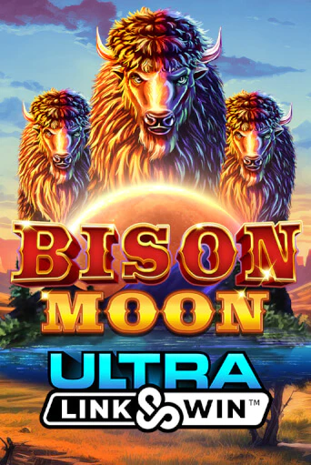 Bison Moon Ultra Link&Win™ бесплатно играть онлайн на сайте Онлайн Казино Гранд