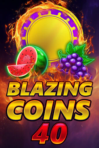 Blazing Coins 40 бесплатно играть онлайн на сайте Онлайн Казино Гранд