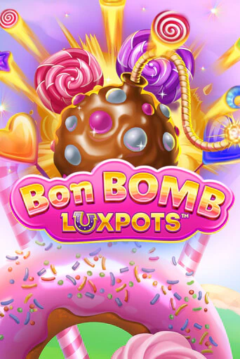 Bon Bomb Luxpots бесплатно играть онлайн на сайте Онлайн Казино Гранд