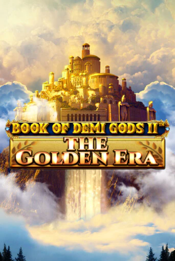 Book Of Demi Gods II - The Golden Era бесплатно играть онлайн на сайте Онлайн Казино Гранд