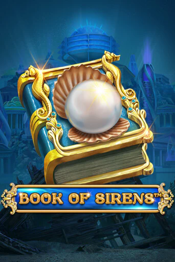 Book Of Sirens - The Golden Era бесплатно играть онлайн на сайте Онлайн Казино Гранд