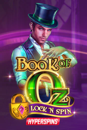 Book of Oz: Lock n Spin бесплатно играть онлайн на сайте Онлайн Казино Гранд