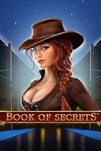 Book Of Secrets бесплатно играть онлайн на сайте Онлайн Казино Гранд