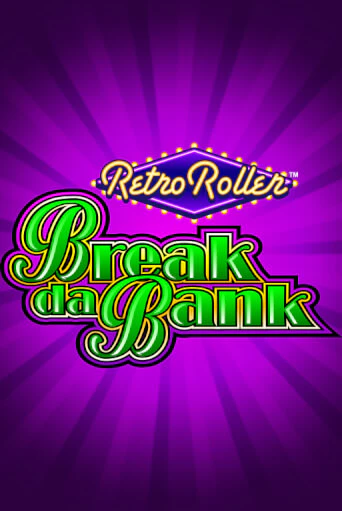 Break da Bank Retro Roller™ бесплатно играть онлайн на сайте Онлайн Казино Гранд