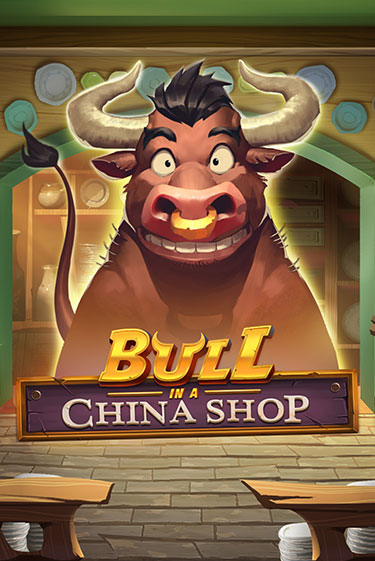 Bull in China Shop бесплатно играть онлайн на сайте Онлайн Казино Гранд