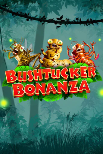 Bushtucker Bonanza бесплатно играть онлайн на сайте Онлайн Казино Гранд