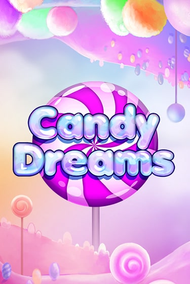 Candy Dreams бесплатно играть онлайн на сайте Онлайн Казино Гранд