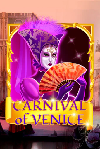 Carnival Of Venice бесплатно играть онлайн на сайте Онлайн Казино Гранд