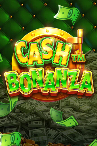 Cash Bonanza бесплатно играть онлайн на сайте Онлайн Казино Гранд