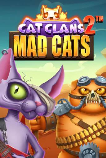 Cat Clans 2 - Mad Cats бесплатно играть онлайн на сайте Онлайн Казино Гранд