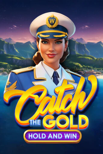 Catch the Gold Hold and Win бесплатно играть онлайн на сайте Онлайн Казино Гранд