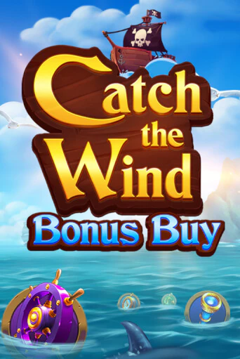 Catch the Wind Bonus Buy бесплатно играть онлайн на сайте Онлайн Казино Гранд