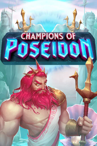 Champions Of Poseidon бесплатно играть онлайн на сайте Онлайн Казино Гранд