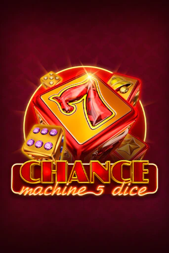 Chance Machine 5 Dice бесплатно играть онлайн на сайте Онлайн Казино Гранд