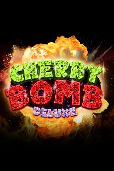 Cherry Bomb Deluxe бесплатно играть онлайн на сайте Онлайн Казино Гранд