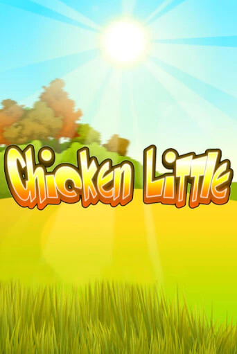 Chicken Little бесплатно играть онлайн на сайте Онлайн Казино Гранд