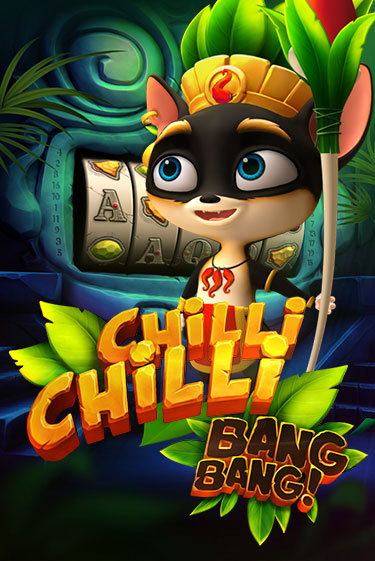 Chilli Chilli Bang Bang бесплатно играть онлайн на сайте Онлайн Казино Гранд