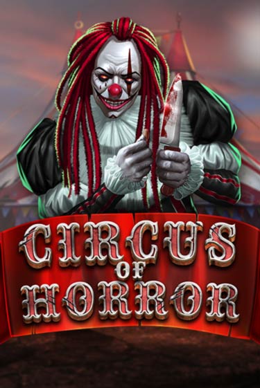 Circus of Horror бесплатно играть онлайн на сайте Онлайн Казино Гранд