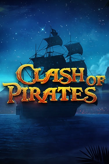 Clash of Pirates бесплатно играть онлайн на сайте Онлайн Казино Гранд