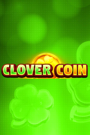 Clover Coin  бесплатно играть онлайн на сайте Онлайн Казино Гранд