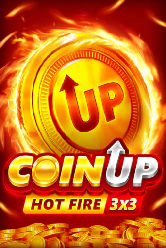 Coin UP: Hot Fire бесплатно играть онлайн на сайте Онлайн Казино Гранд