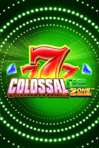 Colossal Cash Zone бесплатно играть онлайн на сайте Онлайн Казино Гранд