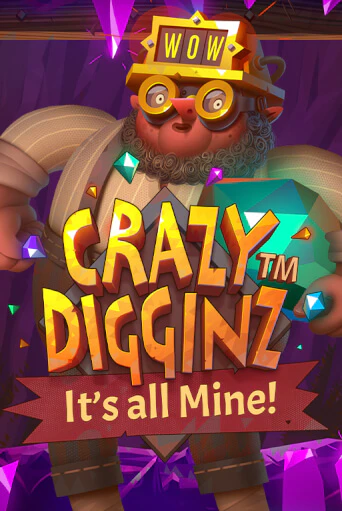 Crazy Digginz - It's all Mine! бесплатно играть онлайн на сайте Онлайн Казино Гранд