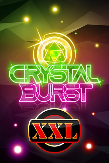 Crystal Burst XXL бесплатно играть онлайн на сайте Онлайн Казино Гранд