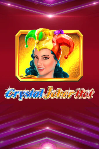 Crystal Joker Hot бесплатно играть онлайн на сайте Онлайн Казино Гранд