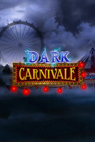 Dark Carnivale бесплатно играть онлайн на сайте Онлайн Казино Гранд