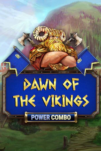 Dawn of the Vikings POWER COMBO бесплатно играть онлайн на сайте Онлайн Казино Гранд