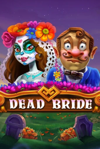 Dead Bride бесплатно играть онлайн на сайте Онлайн Казино Гранд